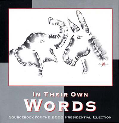 CD cover of 'In Their Own Words: Sourcebook for the 2000 Presidential Election' featuring Drue Kataoka's sumi-e painting of an elephant and a donkey face to face