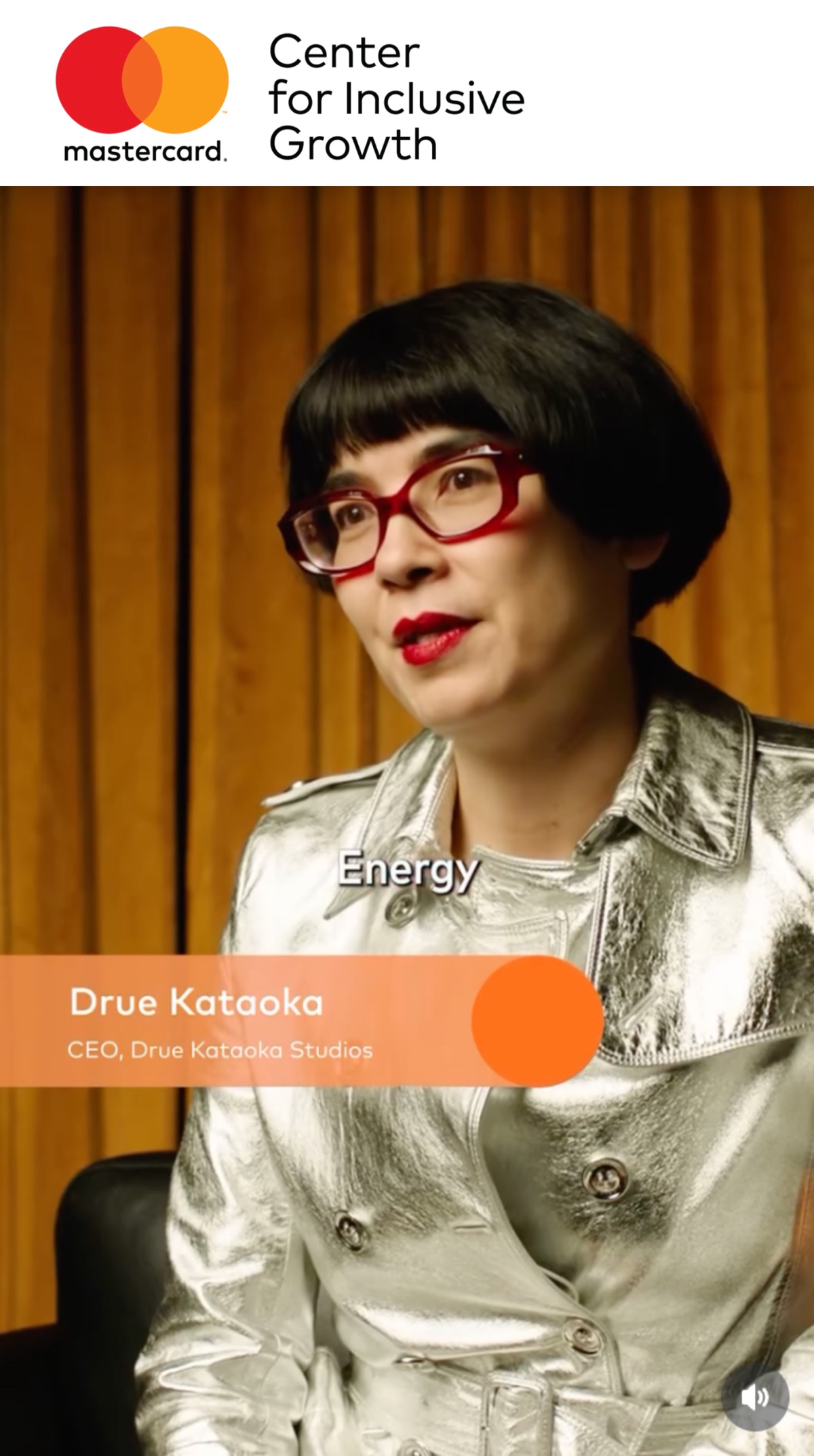 Drue Kataoka interviewed by Mastercard's Center for Inclusive Growth after her keynote at the Global Inclusive Growth Forum, Washington D.C.