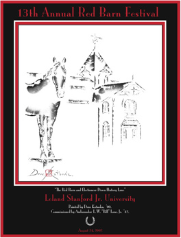 Print for the Stanford Red Barn Festival  Commissioned by Ambassador Bill Lane